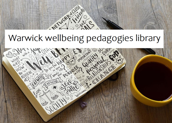 Warwick wellbeing pedagogies library