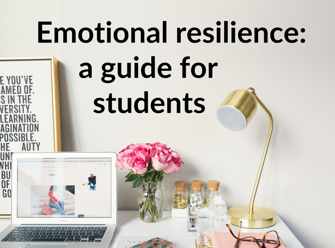 Emotional resilience: a guide for students