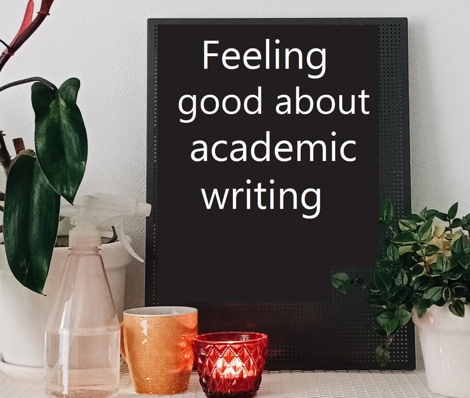 Feeling good about academic writing